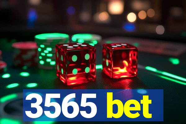 3565 bet